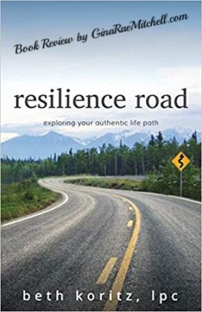 Resilience Road by Beth Koritz | Review