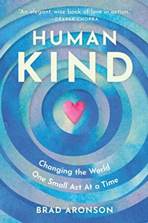 HumanKind by Brad Aronson | Book Review