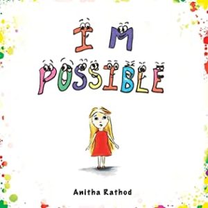 I M Possible by Anitha Rathod | Book Promo & Review