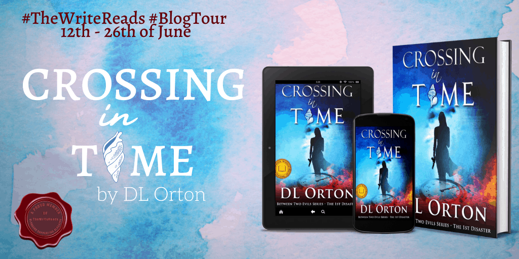 Crossing in Time by D.L. Orton | Between Two Evils #1 | Book Review | Blog Tour