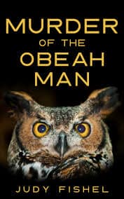 Murder of the Obeah Man by Judy Fishel | Book Review | Author Interview