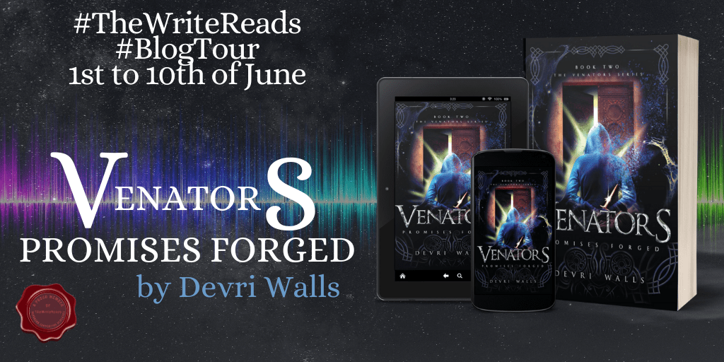 Venators: Promises Forged by Devri Walls | The Venators Series Book 2 |
