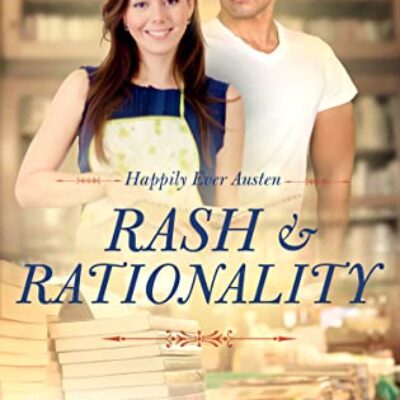 Rash and Rationality by Ellen Mint