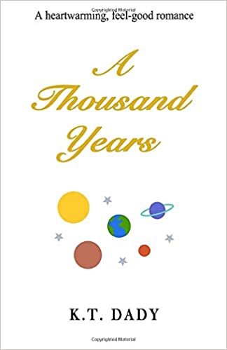 A Thousand Years by K.T. Dady | Friday finds | July 31, 2020