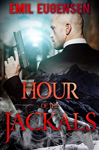 Hour of the Jackals by Emil Eugensen Book Jacket cover Gina's Friday Finds | July 17, 2020