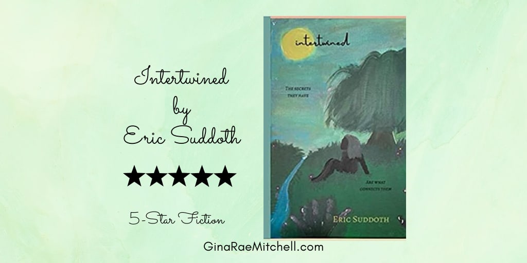 Intertwined by Eric Suddoth | Book Review | Friday Finds July 17, 2020