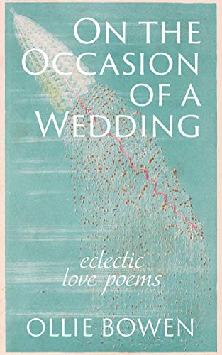Book cover of On the Occasion of a wedding Poetry book. Light teal with clouds and white lettering