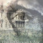 The Jefferson Files by Martin Herman - Friday Finds July 24, 2020