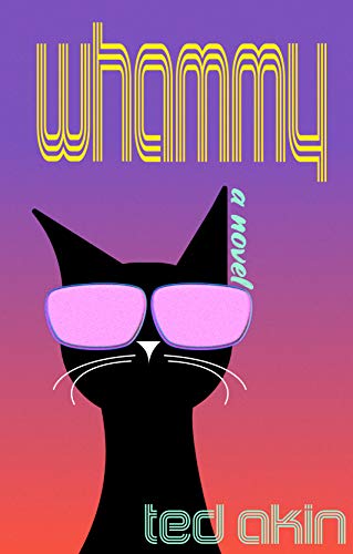 Whammy by Ted Akin Book Cover | Gina's Friday Finds | July 17, 2020