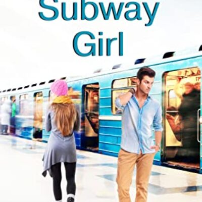 The Subway Girl by Lisa Becker
