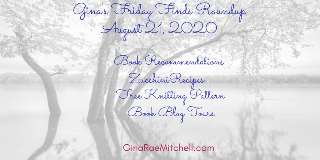 Friday Finds Roundup | August 21, 2020 | Gina Rae Mitchell