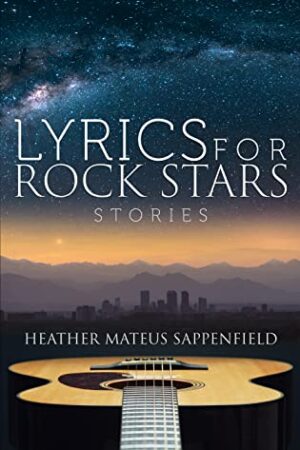 Lyrics for Rock Stars by Heather Mateus Sappenfield | Spotlight