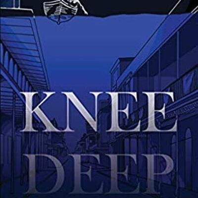 Knee Deep by Karol Ann Hoeffner | Review