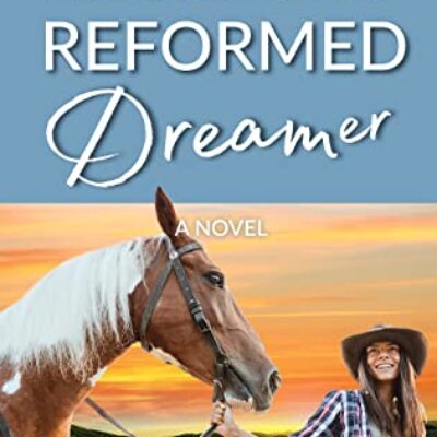 Reformed Dreamer by Deborah King