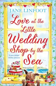Love at the Little Wedding Shop by the Sea by Jane Linfoot Book Cover
