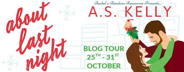 About Last Night by A. S. Kelly | Review