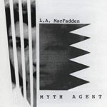 Myth Agent by L.A. MacFadden 