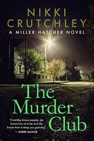 The Murder Club by Nikki Crutchley | Spotlight