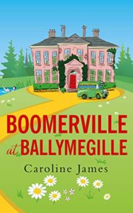 Book Cover - Boomerville at Ballymegille By Caroline James