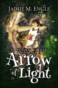 Book Cover - Clifton Chase and the Arrow of Light by Jaimie M. Engle -