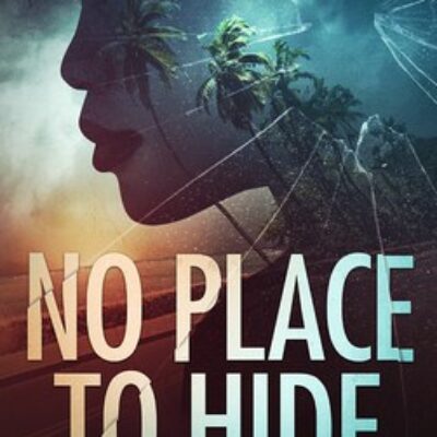No Place to Hide by Opa Hysea Wise