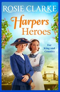 Book cover - Harpers Heroes by Rosie Clarke