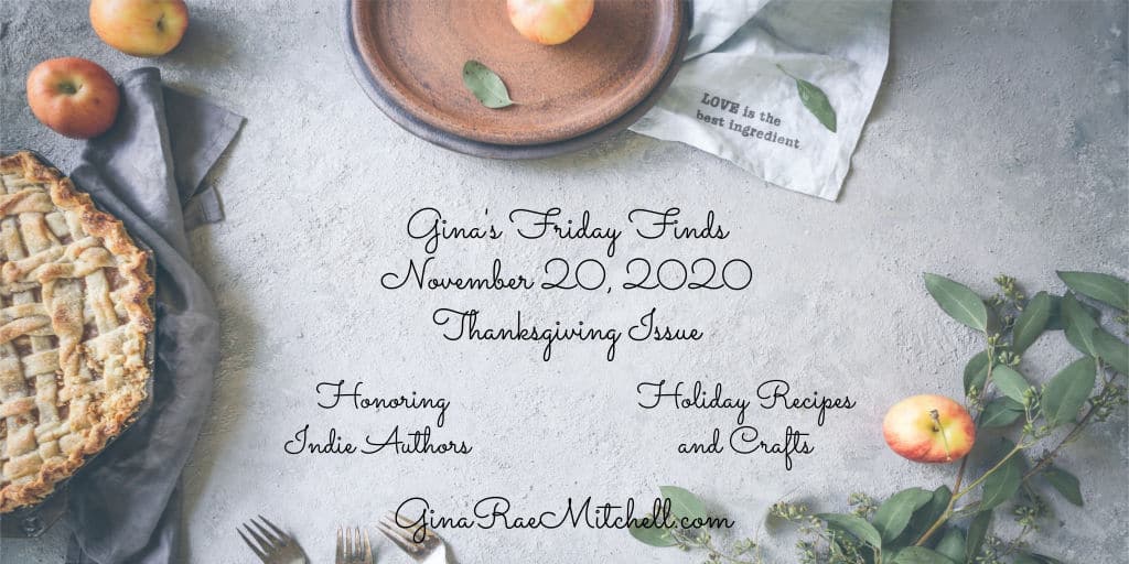 Friday Finds | November 20, 2020 | Thanksgiving Issue