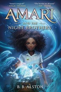 Book Cover - Amari and the Night Brothers by B.B. Alston