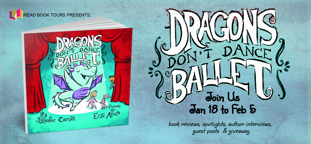 Dragons Don't Dance Ballet by Jennifer Carson | Review | Blog Tour