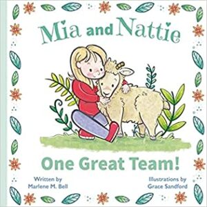 Mia and Nattie: One Great Team! by Marlene M Bell Book Cover image