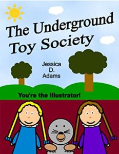 The Underground Toy Society: You’re the Illustrator book cover