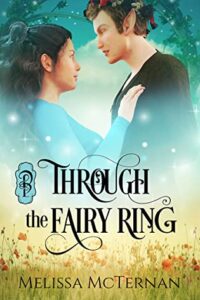 Through the Fairy Ring by Melissa McTernan Book cover image