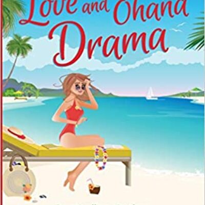 Love and Ohana Drama by Melissa Baldwin | Review