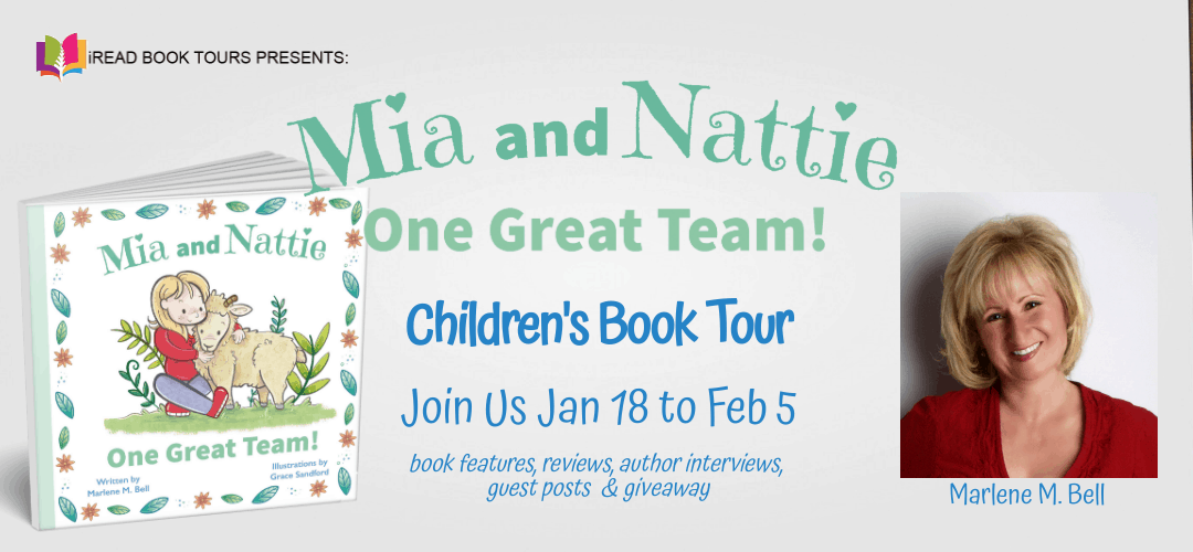 Mia and Nattie - One Great Team by Marlene M Bell | Review & Tour