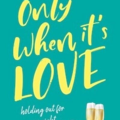 Only When It's Love by Olivia Spring | Spotlight Tour