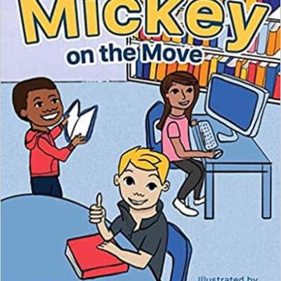 Mickey on the Move by Michelle Wagner | Review