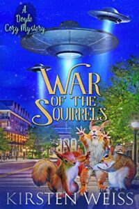 War of the Squirrels by Kirsten Weiss - Image Book Cover