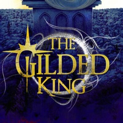 The Gilded King by Josie Jaffrey | Review