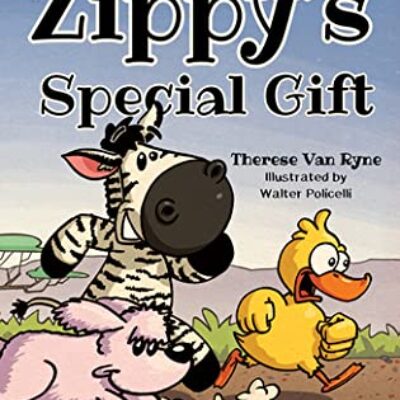 Zippy's Special Gift by Therese Van Ryne | Review