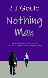 Nothing Man by R J Gould Book Cover imageNothing Man by R J Gould Book Cover