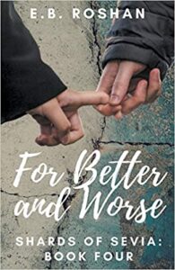 Friday Finds Roundup | April 23 - 2021 - For Better or Worse by E B Roshan Book image