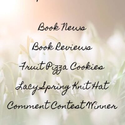 Friday Finds April 16, 2021 - Winners, Giveaway, Book News, Cookies, and Hats