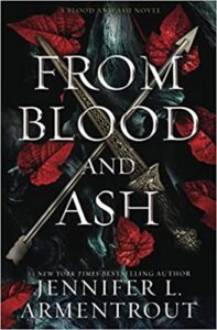 Friday Finds Roundup | April 23 - 2021 -From Blood and Ash by Jennifer Armentrout cover image