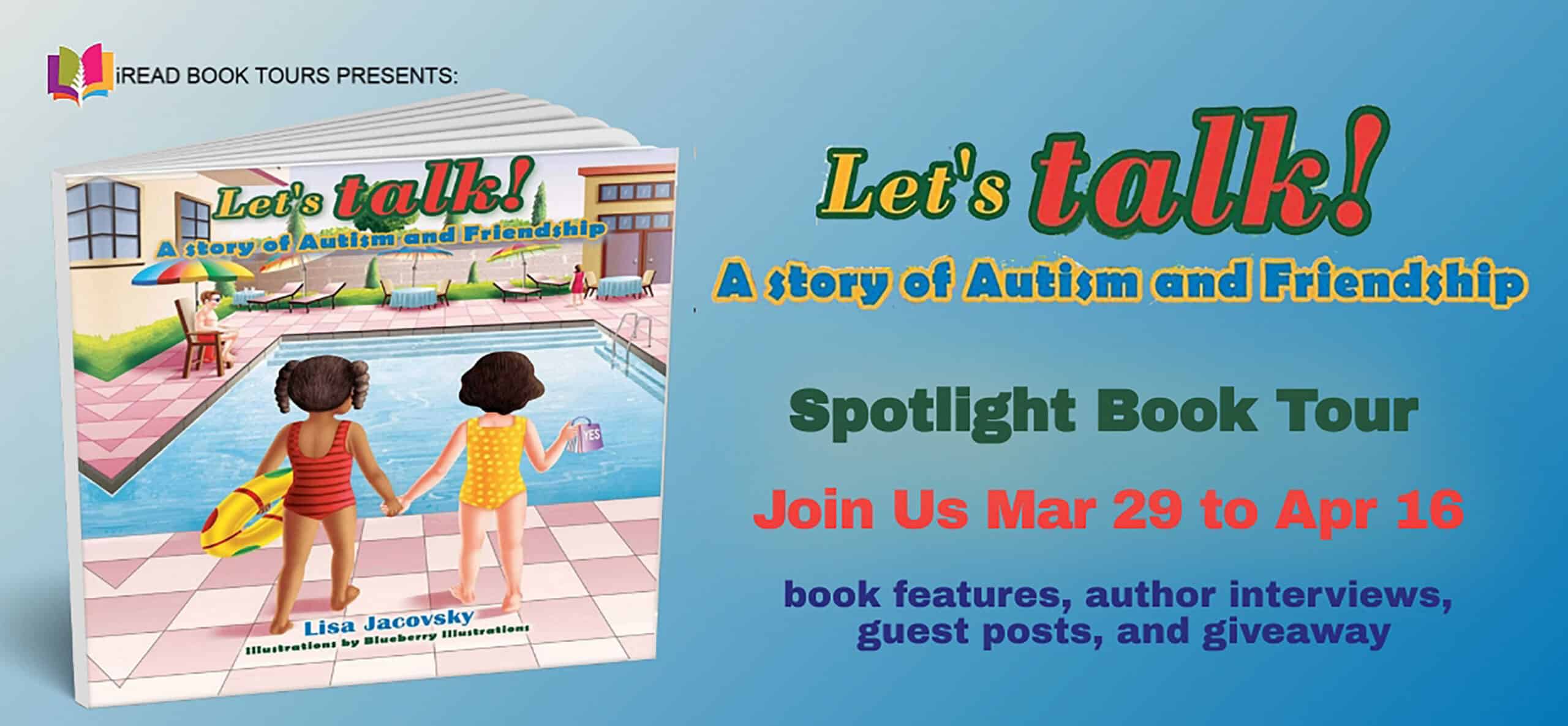 Let's Talk! A Story of Autism and Friendship by Lisa Jacovsky | Book Tour
