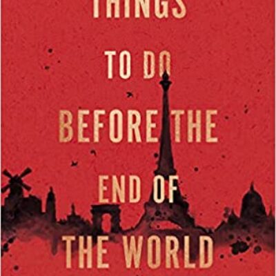 Things to Do Before the End of the World | Review