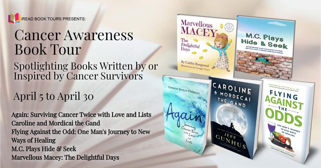 Cancer Awareness Book Tour Presented by iRead Book Tours