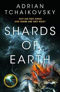 Shards of Earth (The Final Architects Trilogy, #1) by Adrian Tchaikovsky