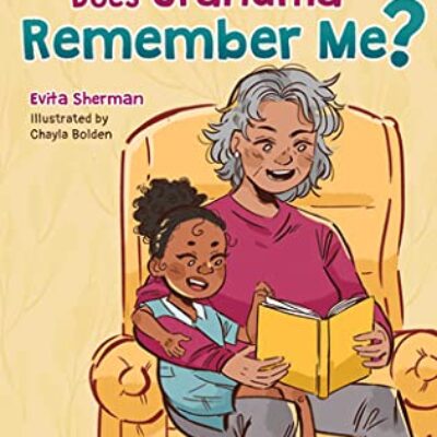 Does Grandma Remember Me by Evita Sherman | Review