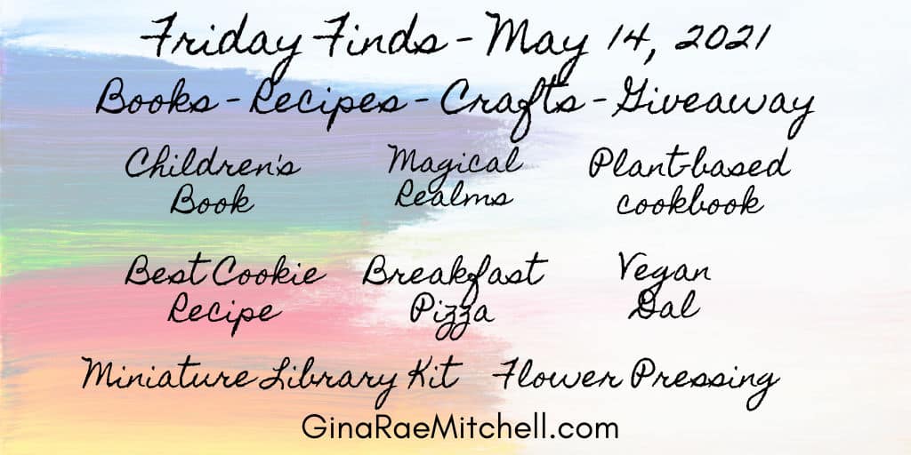 Friday Finds Roundup | May 14-2021