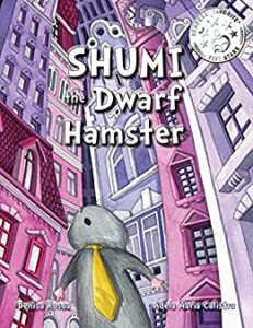 Shumi the Dwarf Hamster by Denisa Rosca Book image